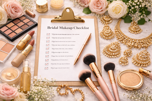 Bridal Makeup Checklist Every Bride Should Follow (Complete Wedding Beauty Guide)